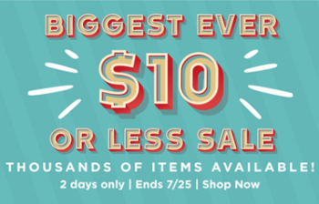 Biggest Ever $10 or Less Sale